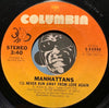 Manhattans - Shining Star b/w I'll Never Run Away From Love Again - Columbia #11222 - Sweet Soul - Modern Soul