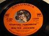 Walter Jackson - Then Only Then b/w Starting Tomorrow - Columbia #42659 - Northern Soul