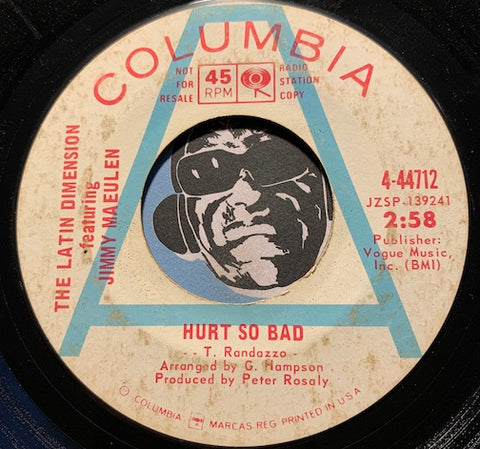 Latin Dimension feat Jimmy Maeulen - Hurt So Bad b/w Don't Touch Me - Columbia #44712 - Northern Soul - Latin Jazz