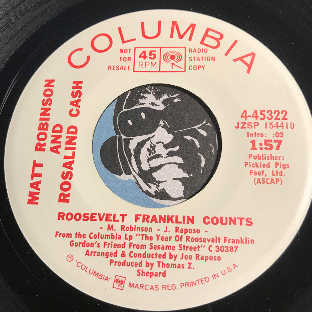 Matt Robinson & Rosalind Cash - Roosevelt Franklin Counts b/w The Skin I'm In - Columbia #45322 - Funk - Soul