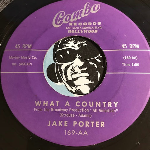 Jake Porter - Once Upon A Time b/w What A Country - Combo #169 - Jazz