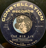 Gene Chandler - Nothing Can Stop Me b/w The Big Lie - Constellation #149 - R&B Soul