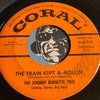 Johnny Burnette Trio - The Train Kept A Rollin b/w Honey Hush - Coral #61719 - Rockabilly