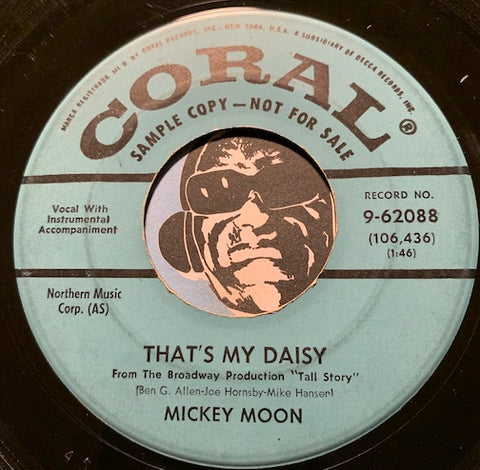 Mickey Moon - That's My Daisy b/w A Kiss In The School Yard - Coral #62088 - Rockabilly