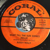 Buddy Holly - Reminiscing b/w Wait Till The Sun Shines Nellie - Coral #62329 - Rockabilly