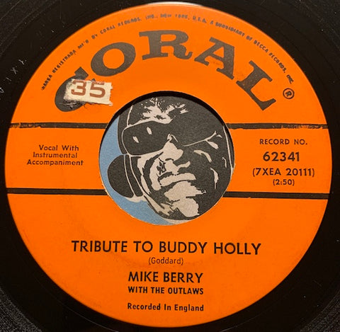 Mike Berry & Outlaws - Tribute To Buddy Holly b/w Every Little Kiss - Coral #62341 - Rock n Roll