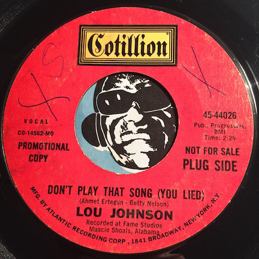 Lou Johnson - Don't Play That Song (You Lied) b/w People In Love - Cotillion #44026 - Northern Soul