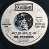 Dynamics - Ain't No Love At All b/w What Would I Do - Cotillion #44038 - Northern Soul