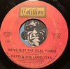 Patti & Lovelites - Is That Lovin In Your Heart b/w We've Got The Real Thing - Cotillion #44161 - Sweet Soul