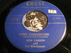 Don Carson & Whirlaways - Smoke! Smoke! Smoke! (That Cigarette) b/w Three Carburetors - Crest #1051 - Rock n Roll