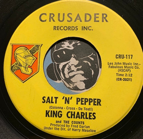 King Charles & Counts - Salt N Pepper b/w It's True It's You - Crusader #117 - Garage Rock