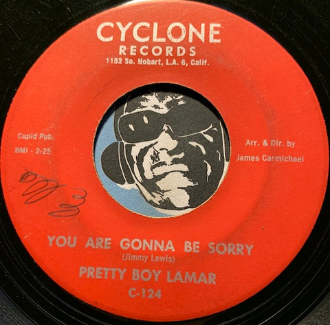Pretty Boy Lamar - Are You Gonna Be Sorry b/w I Am In Love - Cyclone #124 - R&B Soul