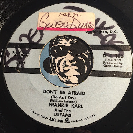 Wanted-Records - Frankie Karl & Dreams - Don't Be Afraid (Do As I