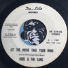Kool & The Gang - Let The Music Take Your Mind (mono) b/w same (stereo) - De-Lite #529 - Funk