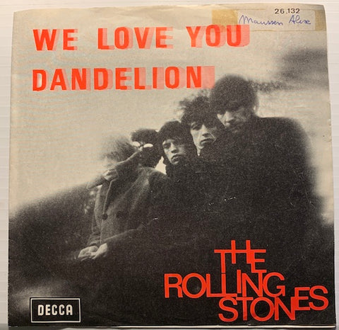 Rolling Stones - We Love You b/w Dandelion - Decca #26.132 - Rock n Roll