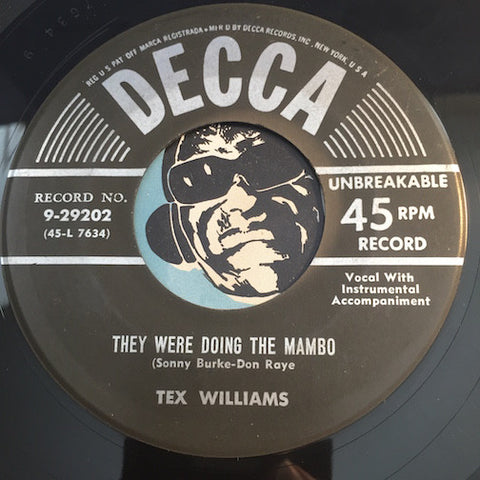 Tex Williams - They Were Doing The Mambo b/w That's The Good Lord Sayin Good Mornin - Decca #29202 - Country