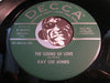 Kay Cee Jones - How Come You Do Me Like You Do b/w The Sound Of Love - Decca #30492 - Teen