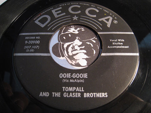 Tompall & Glaser Brothers - Ooie Gooie b/w She Loves The Love I Give Her - Decca #30900 - Rockabilly