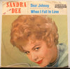 Sandra Dee - Dear Johnny b/w When I Fall In Love - Decca #31042 - Teen