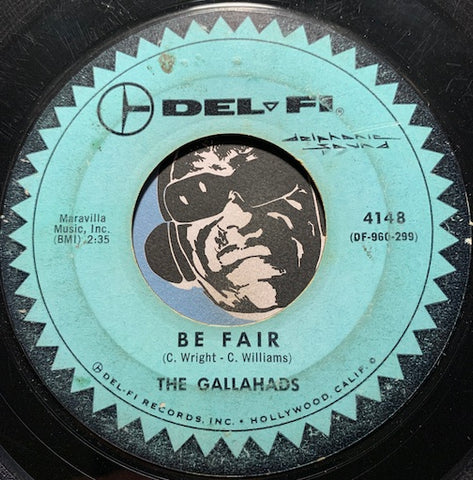 Gallahads - Be Fair b/w I'm Without A Girl Friend - Delfi #4148 - Doowop