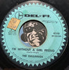 Gallahads - Be Fair b/w I'm Without A Girl Friend - Delfi #4148 - Doowop