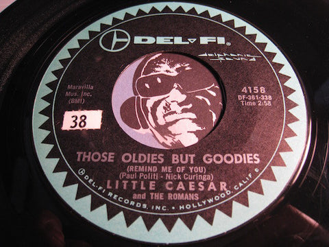 Little Caesar & Romans - Those Oldies But Goodies (Remind Me Of You) b/w She Don't Wanna Dance - Delfi #4158 - Doowop