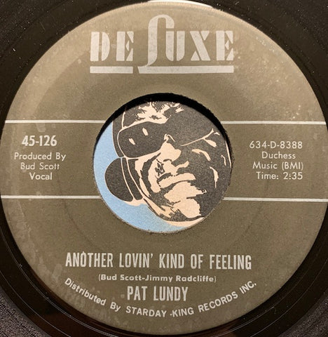 Pat Lundy - Another Lovin' Kind Of Feeling b/w I'm Your Special Fool - Deluxe #126 - R&B Soul