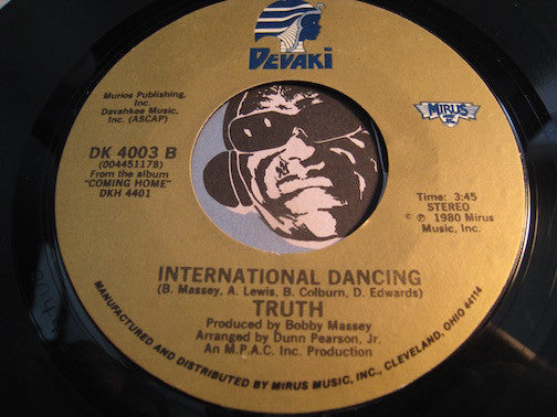 Truth - International Dancing b/w It's Gonna Take A Miracle - Devaki #4003 - Sweet Soul - Modern Soul