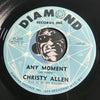 Christy Allen - Walk Tall Like A Man b/w Any Moment - Diamond #209 - Northern Soul - Colored Vinyl