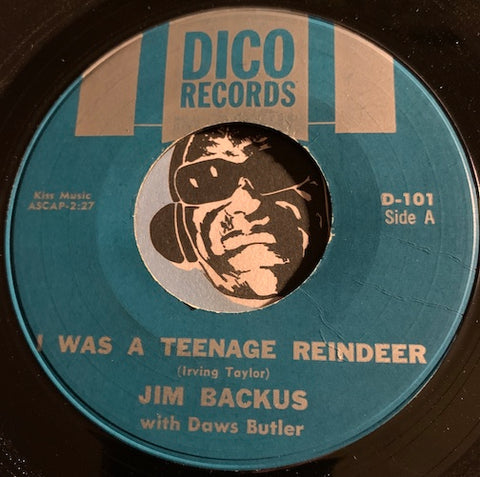 Jim Backus - I Was A Teenage Reindeer b/w The Office Party - Dico #101 - Novelty - Christmas / Holiday