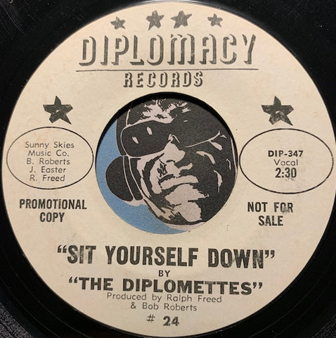 Diplomettes - Sit Yourself Down b/w My Intuition - Diplomacy #24 - Girl Group - Northern Soul - R&B Soul