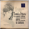 Sonia Lopez - La Chamaca De Oro EP - Cielo Negro - Amor En La Playa b/w El Camion - El Brindis - Discos Columbia #403 - Latin