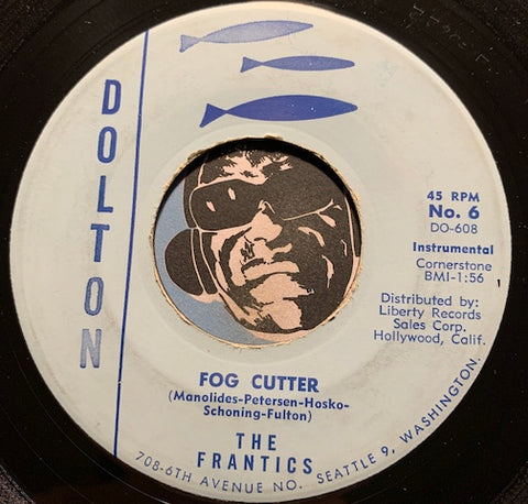 Frantics - Fog Cutter b/w Black Sapphire - Dolton #6 - Rock n Roll