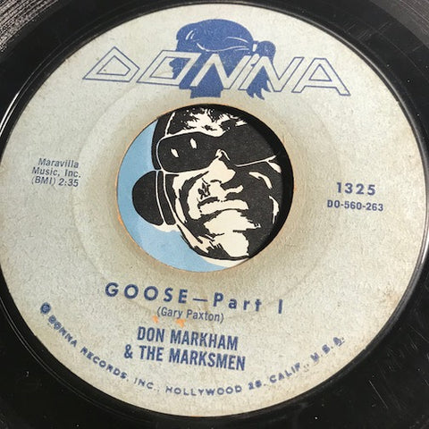 Don Markham  & Marksmen - Goose pt.1 b/w pt.2 - Donna #1325 - Rock n Roll