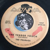 Pharaos - The Tender Touch b/w Heads Up High Hopes Over You - Donna #1327 - Doowop