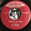 Roy Milton - I Never Would Have Made It b/w I Want To Go Home - Dootone #377 - R&B - Blues