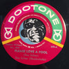 Don Julian & Meadowlarks - Please Love A Fool b/w Oop Boopy Oop - Dootone #394 - Doowop Reissues