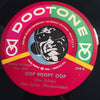 Don Julian & Meadowlarks - Please Love A Fool b/w Oop Boopy Oop - Dootone #394 - Doowop Reissues