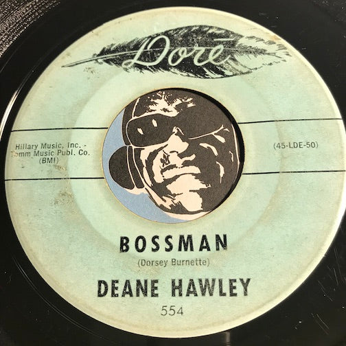 Deane Hawley - Bossman b/w Look For A Star - Dore #554 - Rockabilly - R&B Rocker