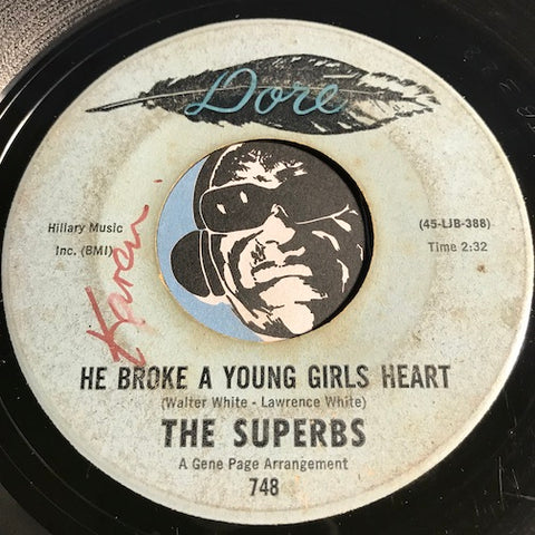 Superbs - He Broke A Young Girls Heart b/w Goddess Of Love - Dore #748 - Sweet Soul