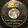 Arthur Alexander - You Better Move On b/w A Shot Of Rhythm And Blues - Dot #16309 - R&B Soul