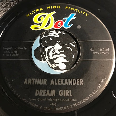 Arthur Alexander - Dream Girl b/w I Wonder Where You Are Tonight - Dot #16454 - R&B Soul