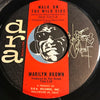 Marilyn Brown - Fortune In Love b/w Walk On The Wild Side - Dra #7007 - Popcorn Soul