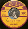 Little Buck - So Fine So Sweet b/w Go On WIth Your Dancing - Duke #337 - R&B