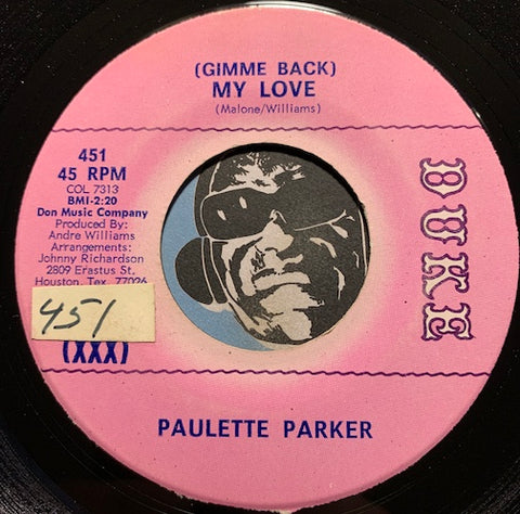 Paulette Parker - (Gimme Back) My Love b/w Should I Let Him Go - Duke #451 - R&B Soul