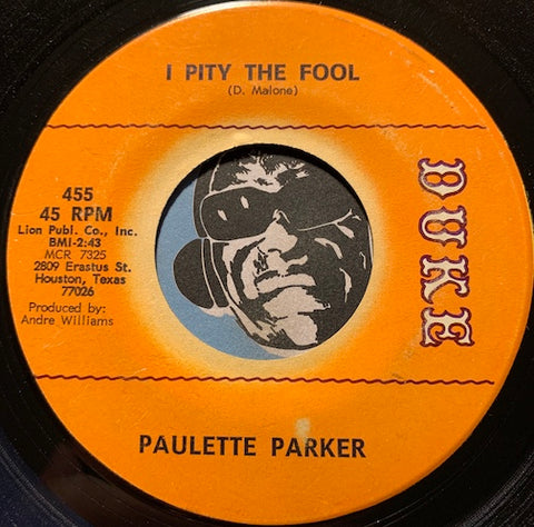 Paulette Parker - Driving Wheel b/w I Pity The Fool - Duke #455 - R&B Soul - R&B Blues