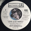 Dusty Springfield - Learn To Say Goodbye b/w same - Dunhill #4357 - Soul