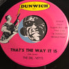 Del-Vetts - That's the Way It Is b/w I Call My Baby STP - Dunwich #142 - Garage Rock