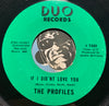 Profiles - Got To Be Your Lover b/w If I Didn't Love You - Duo #7449 - Northern Soul