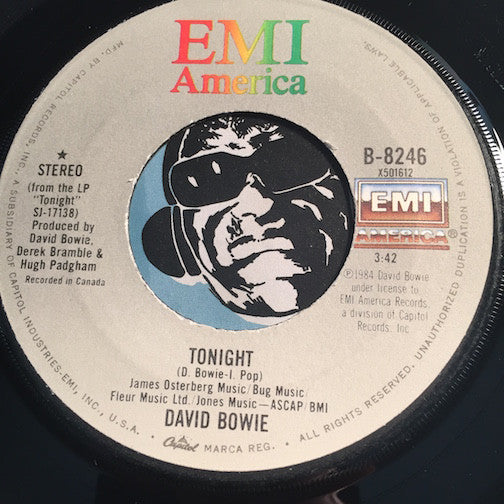 David Bowie - Tonight b/w Tumble And Twirl - Emi America #8246 - Rock n Roll